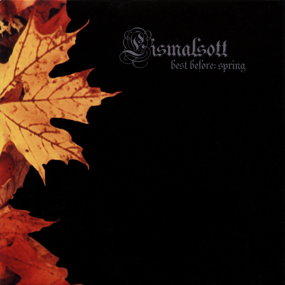 E&iuml;s - Best Before: Spring (as Eismalsott) (ep)