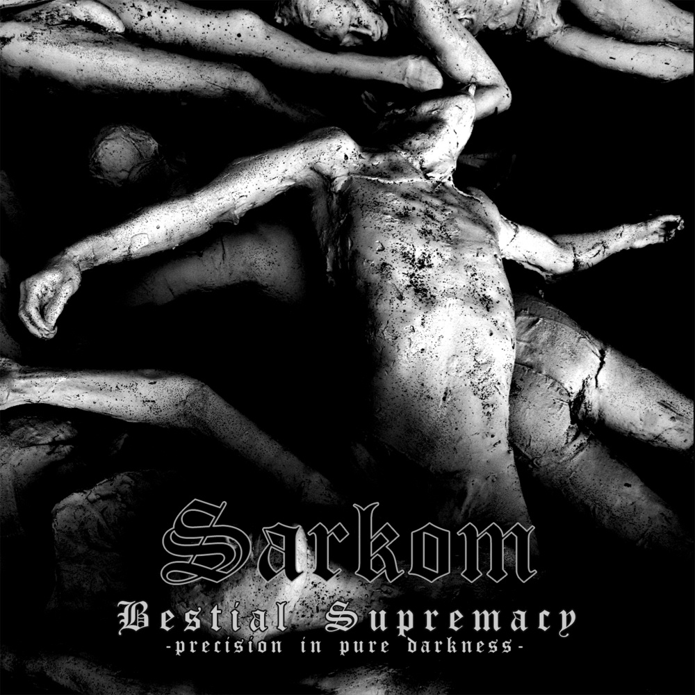 Sarkom - Bestial Supremacy
