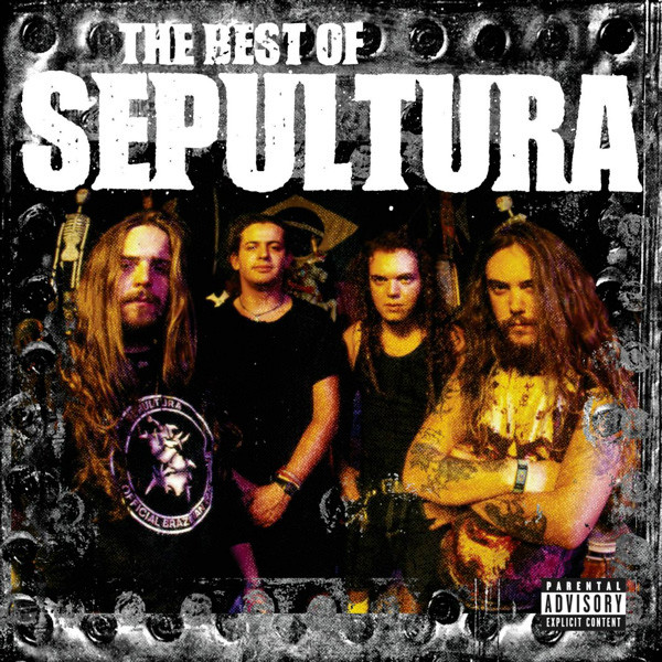 Sepultura - The Best Of Sepultura