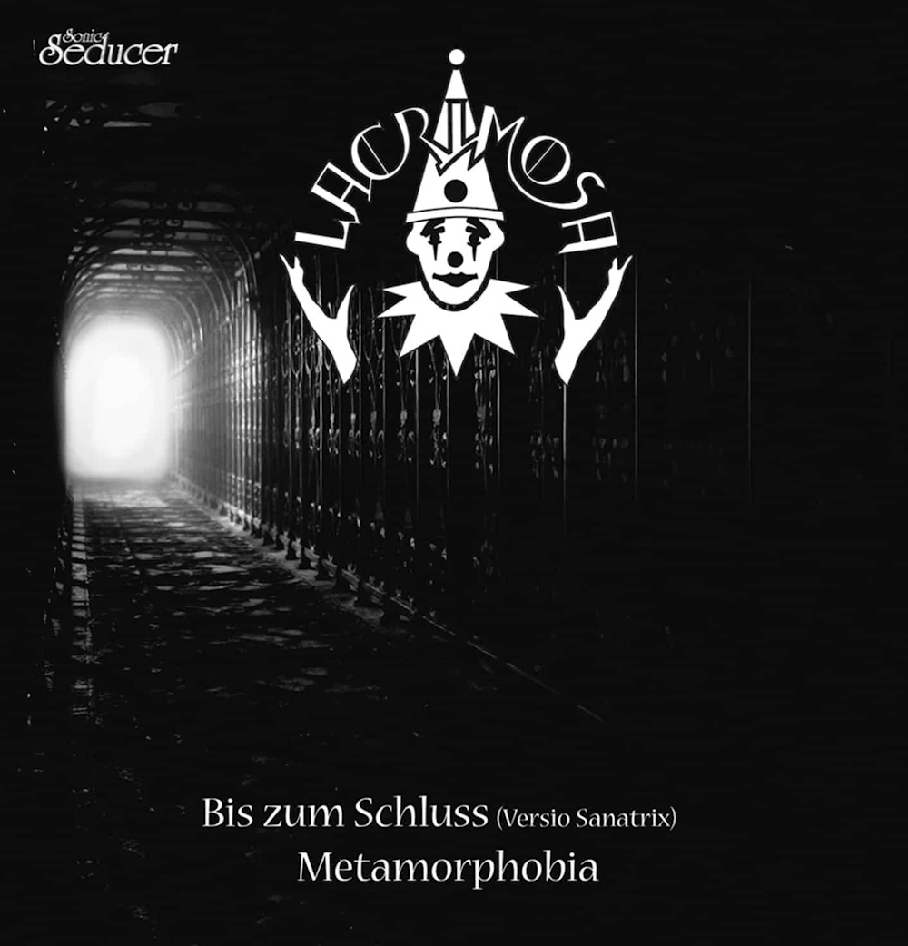 Lacrimosa - Bis Zum Schluss (versio Sanatrix) / Metamorphobia (ep)