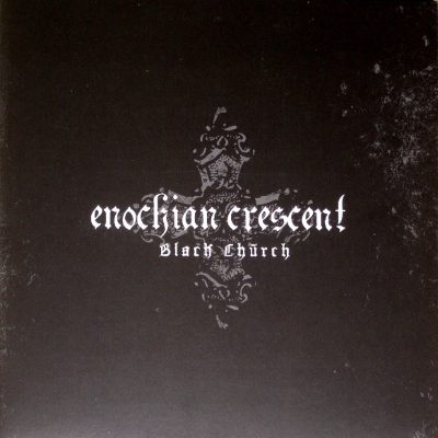 Enochian Crescent - Black Church