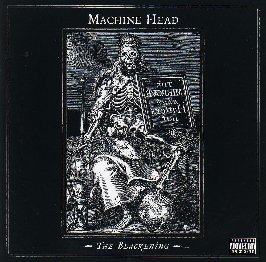Machine Head - The Blackening