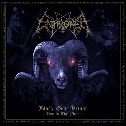 Enthroned - Black Goat Ritual - Live In Thy Flesh