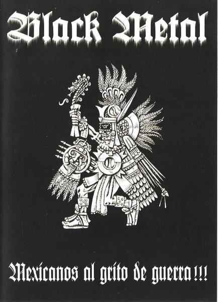 Various B - Black Metal - Mexicanos Al Grito De Guerra!!!