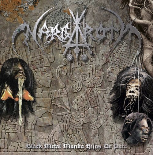 Nargaroth - Black Metal Manda Hijos De Puta