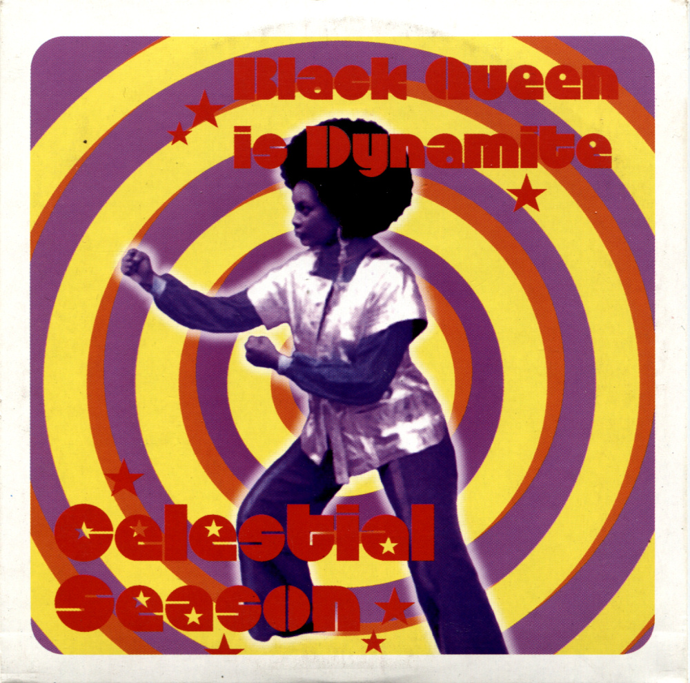 Celestial Season - Black Queen is Dynamite