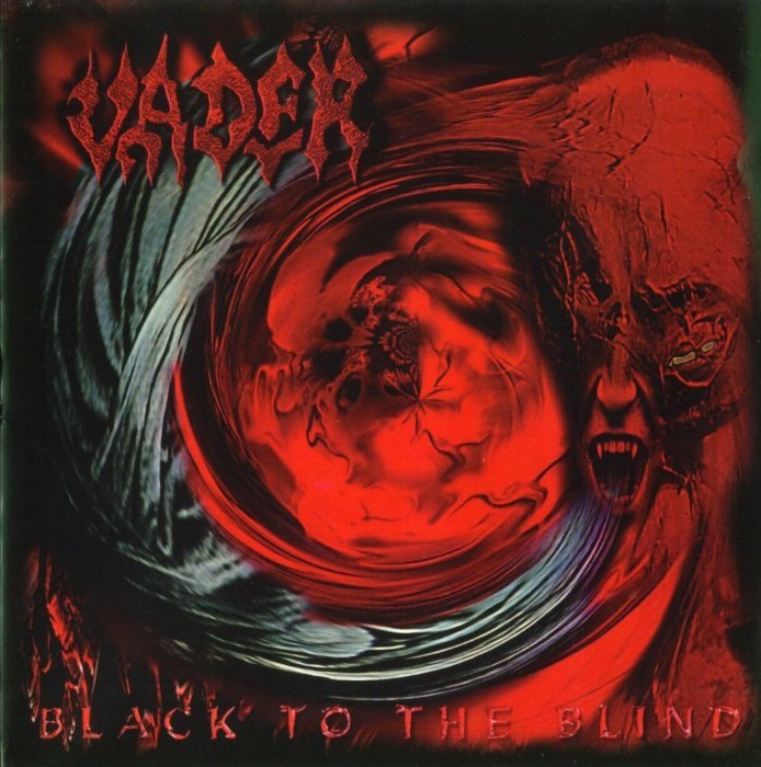 Vader - Black to the Blind