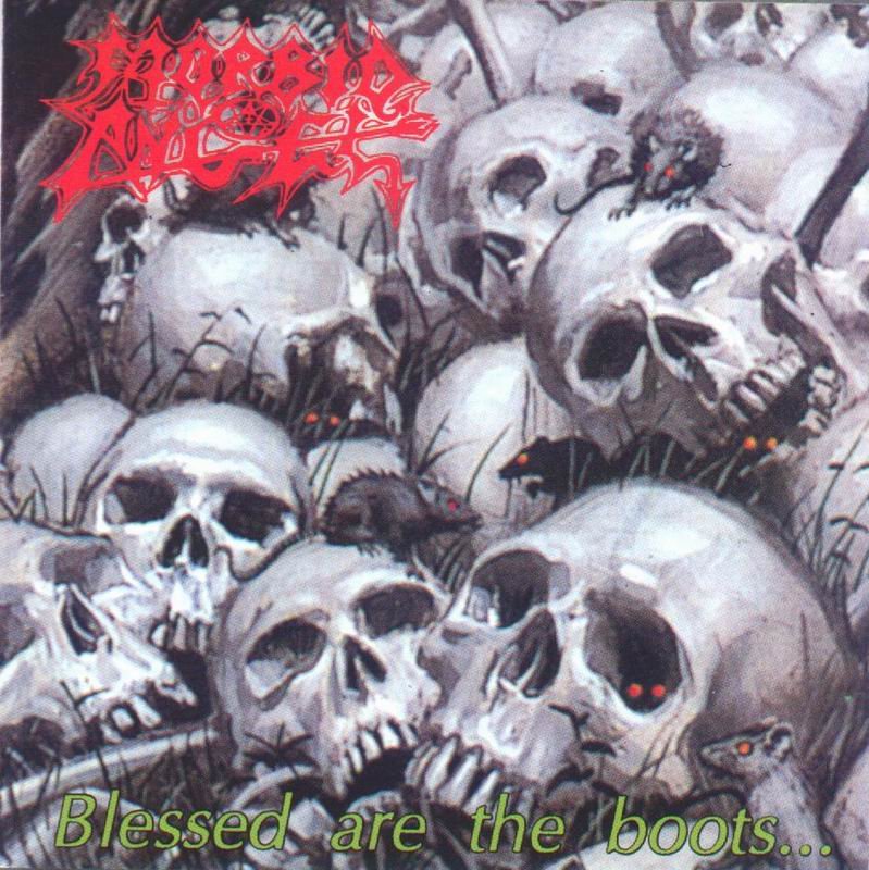 Morbid Angel - Blessed are the Boots...