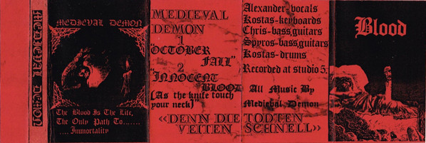 Medieval Demon - The Blood Is the Life, the Only Path to... Immortality (demo)