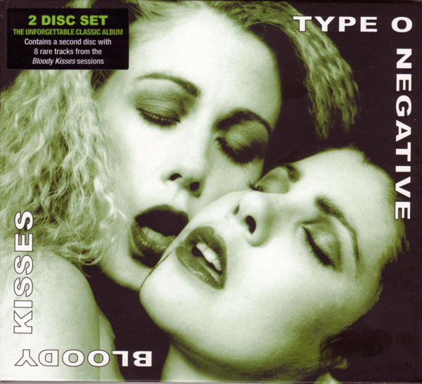 Type O Negative - Bloody Kisses