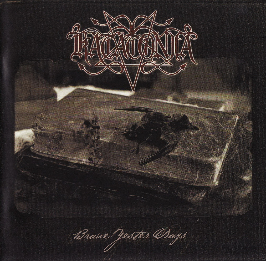 Katatonia - Brave Yester Days