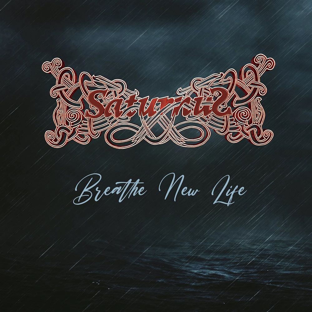Saturnus - Breathe New Life (digital)