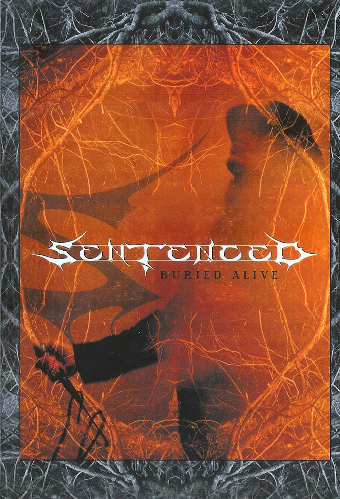 Sentenced - Buried Alive