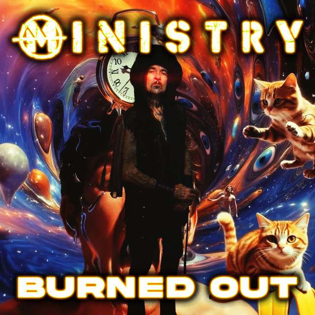 Ministry - Burned Out (digital)