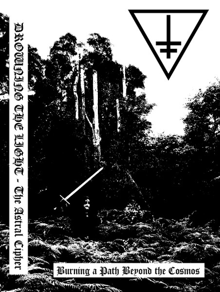 Drowning The Light - Burning A Path Beyond The Cosmos