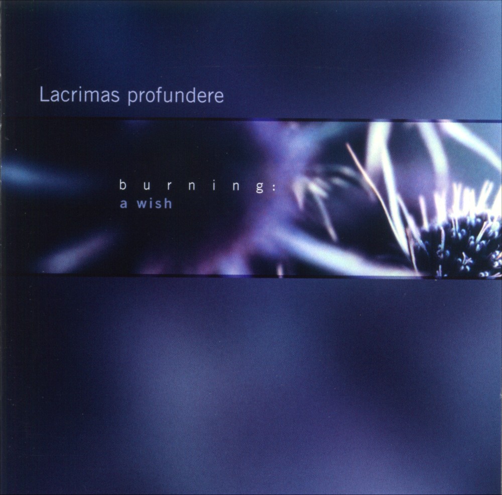 Lacrimas Profundere - Burning: a Wish