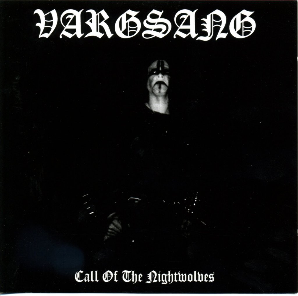 Vargsang - Call of the Nightwolves
