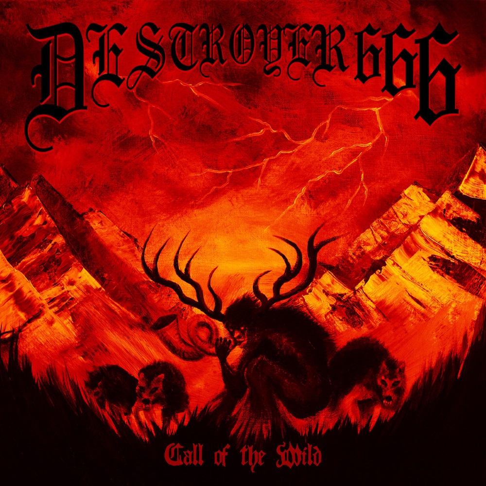 Destr&ouml;yer 666 - Call of the Wild