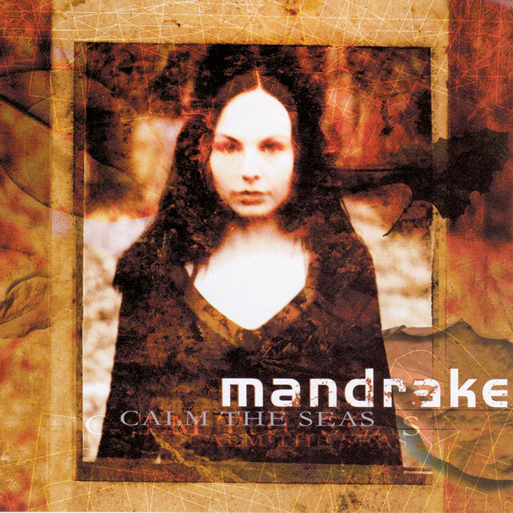 Mandrake - Calm the Seas