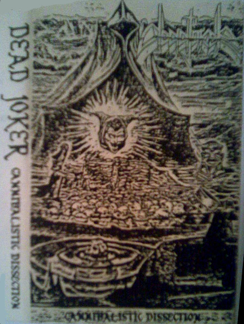 Dead Joker - Cannibalistic Dissection (demo)
