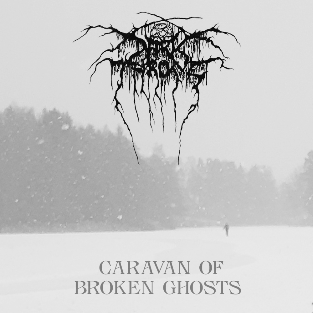 Darkthrone - Caravan of Broken Ghosts