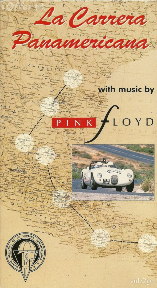 Pink Floyd - La Carrera Panamericana (video)