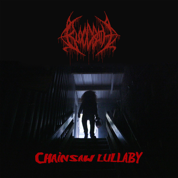 Bloodbath - Chainsaw Lullaby (digital)