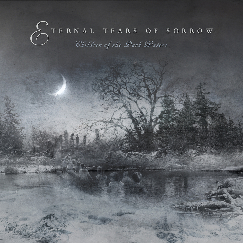 Eternal Tears Of Sorrow - Children of the Dark Waters
