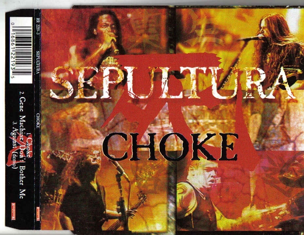Sepultura - Choke