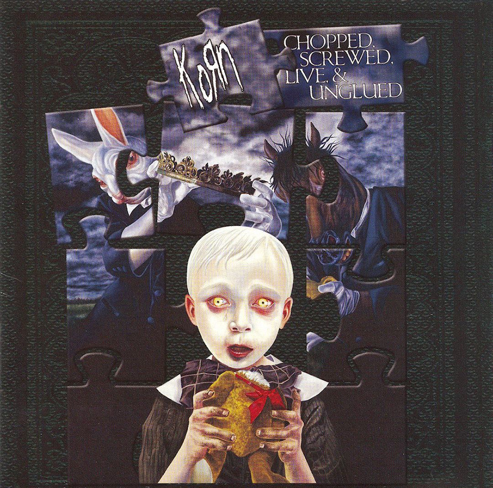 Korn - Chopped, Screwed, Live & Unglued