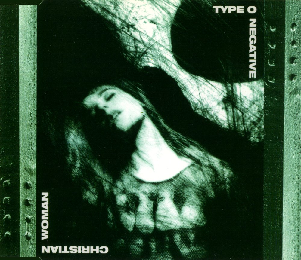 Type O Negative - Christian Woman