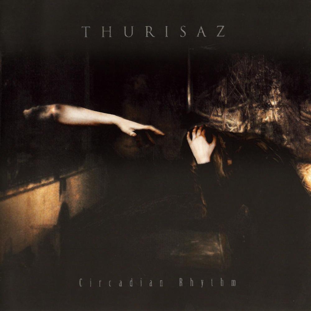 Thurisaz - Circadian Rhythm