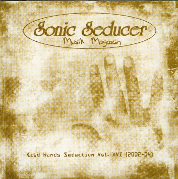 Various - Sonic Seducer Magazine - Cold Hands Seduction Vol. XVI