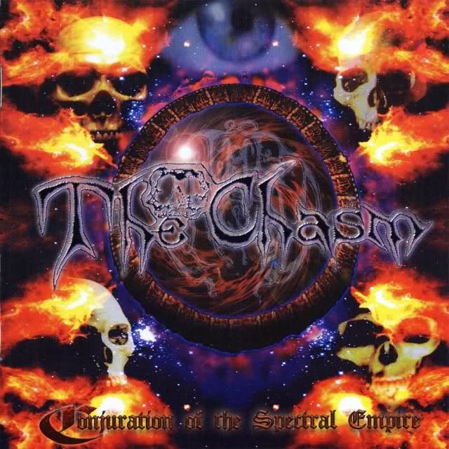 The Chasm - Conjuration of the Spectral Empire