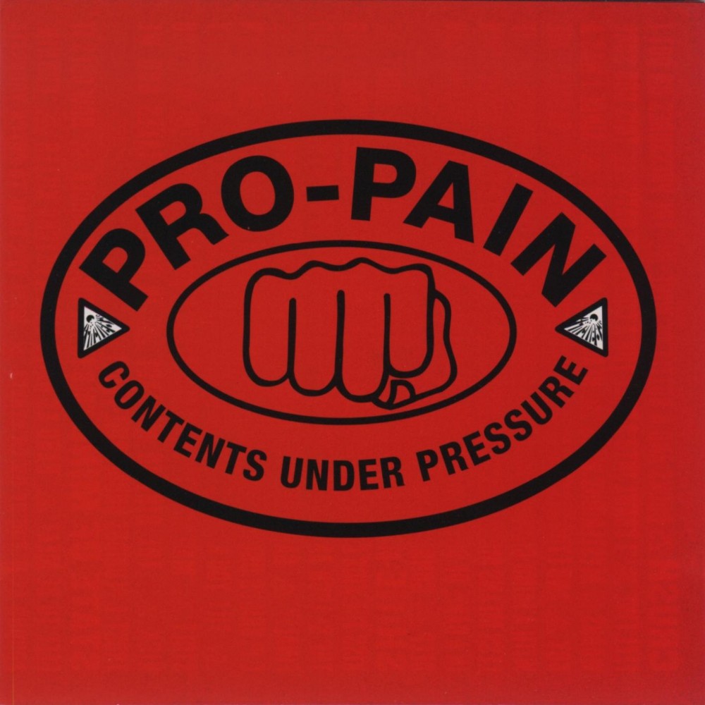 Pro-Pain - Contents Under Pressure