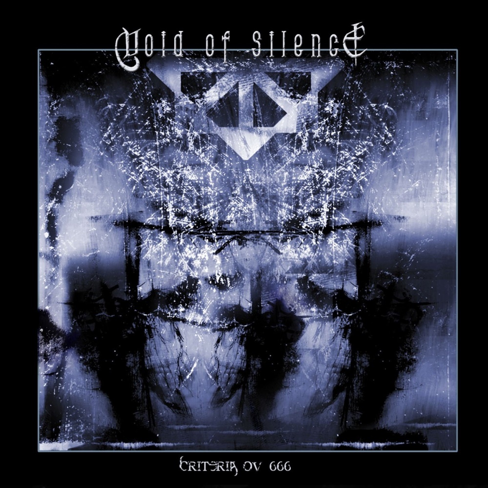 Void Of Silence - Criteria Ov 666