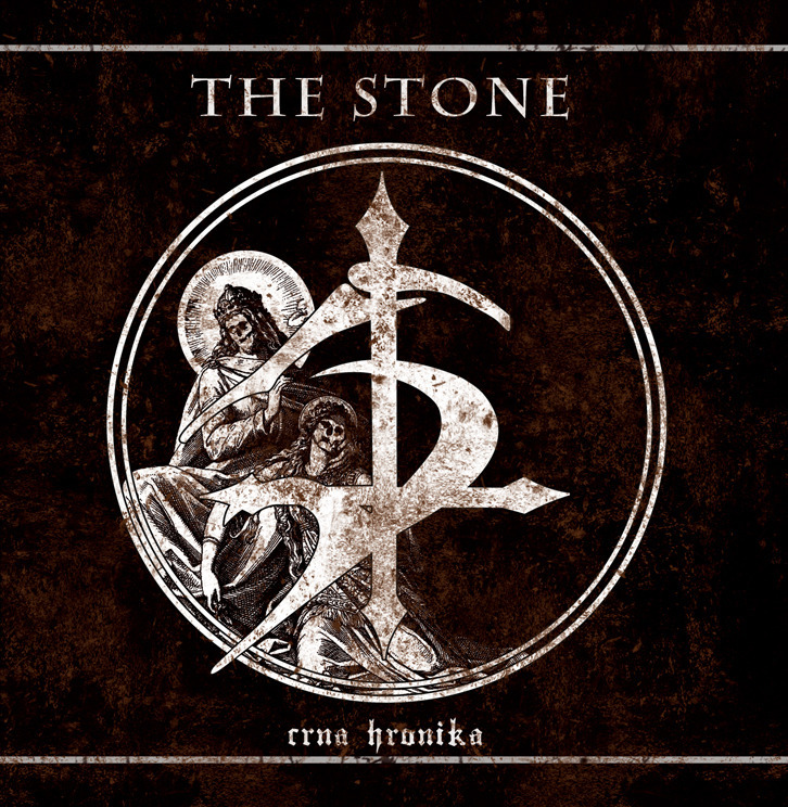 The Stone - Crna Hronika