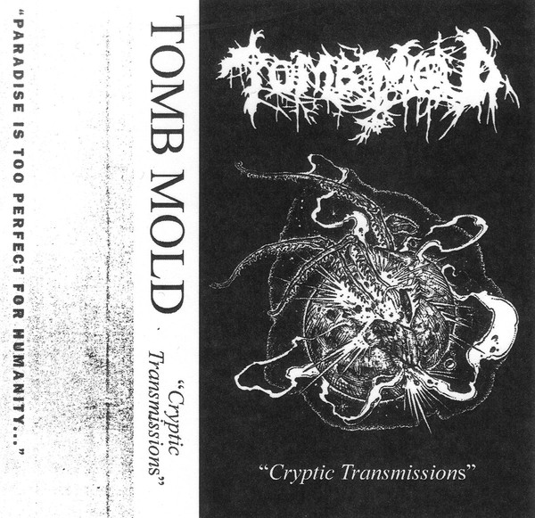 Tomb Mold - Cryptic Transmissions (demo)