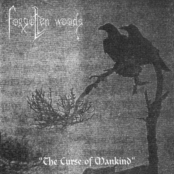 Forgotten Woods - The Curse of Mankind