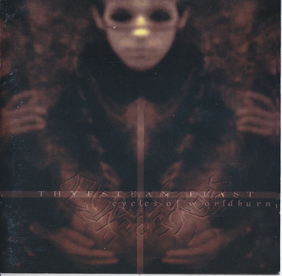 Thyestean Feast - Cycles Of Worldburn