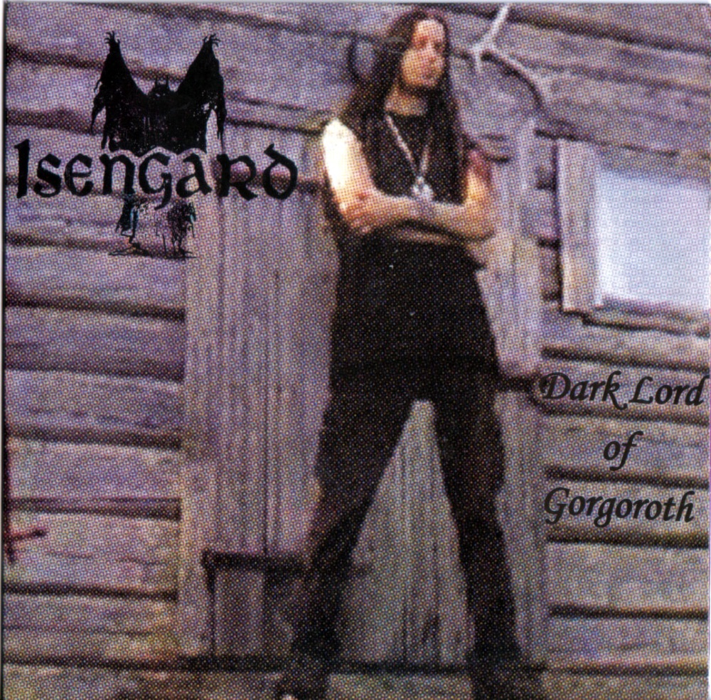 Isengard - Dark Lord of Gorgoroth