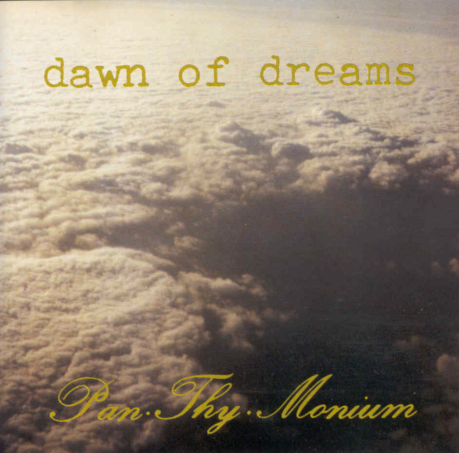 Pan.Thy.Monium - Dawn Of Dreams