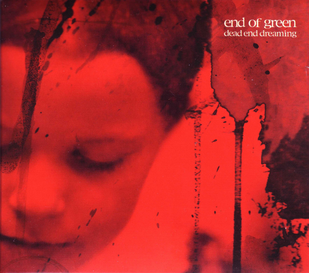 End Of Green - Dead End Dreaming
