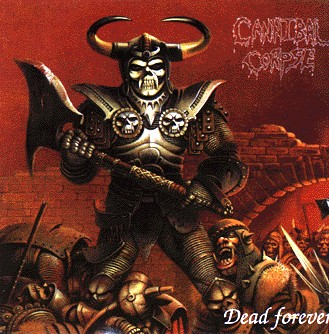 Cannibal Corpse - Dead Forever