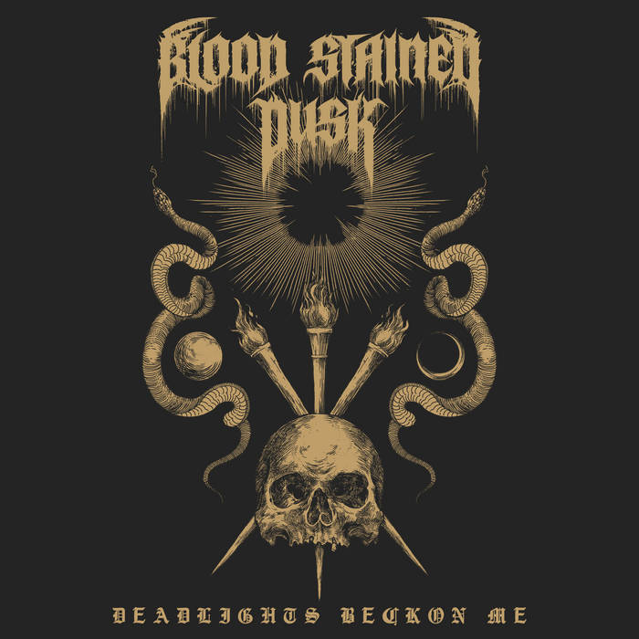 Blood Stained Dusk - Deadlights Beckon Me