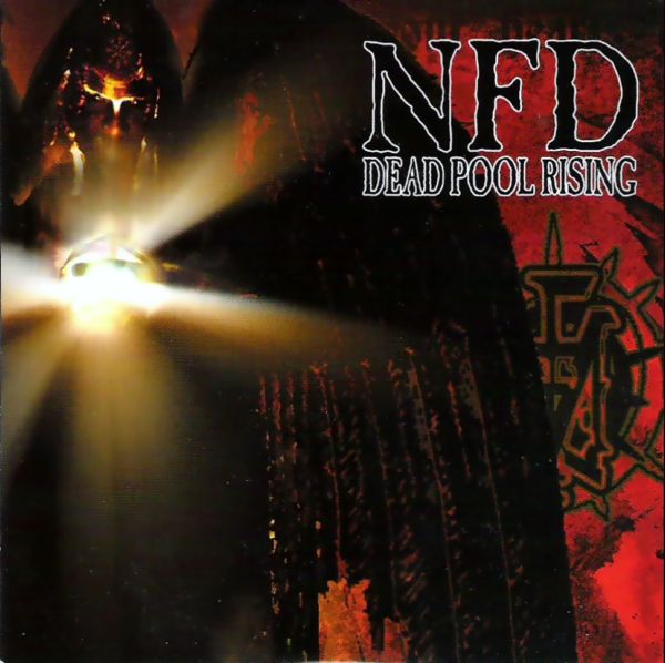 NFD - Dead Pool Rising
