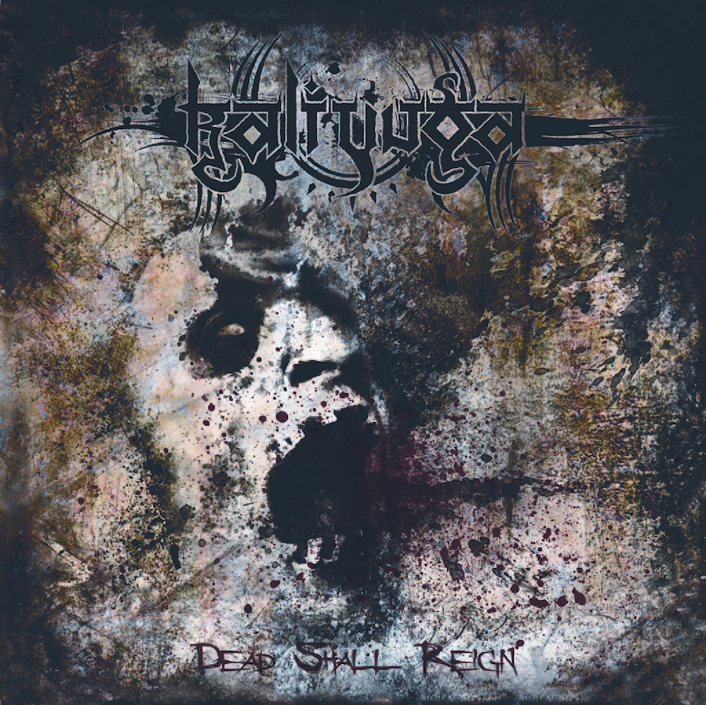 Kali Yuga - Dead Shall Reign