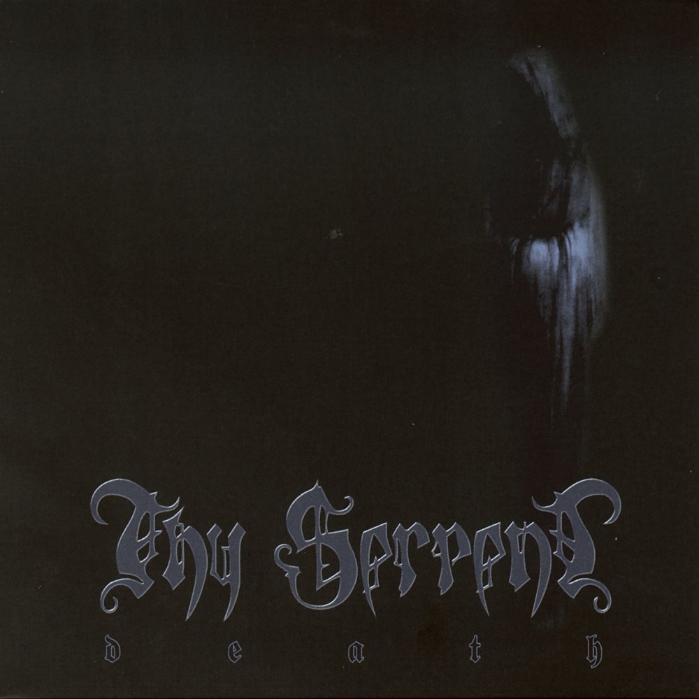 Thy Serpent - Death