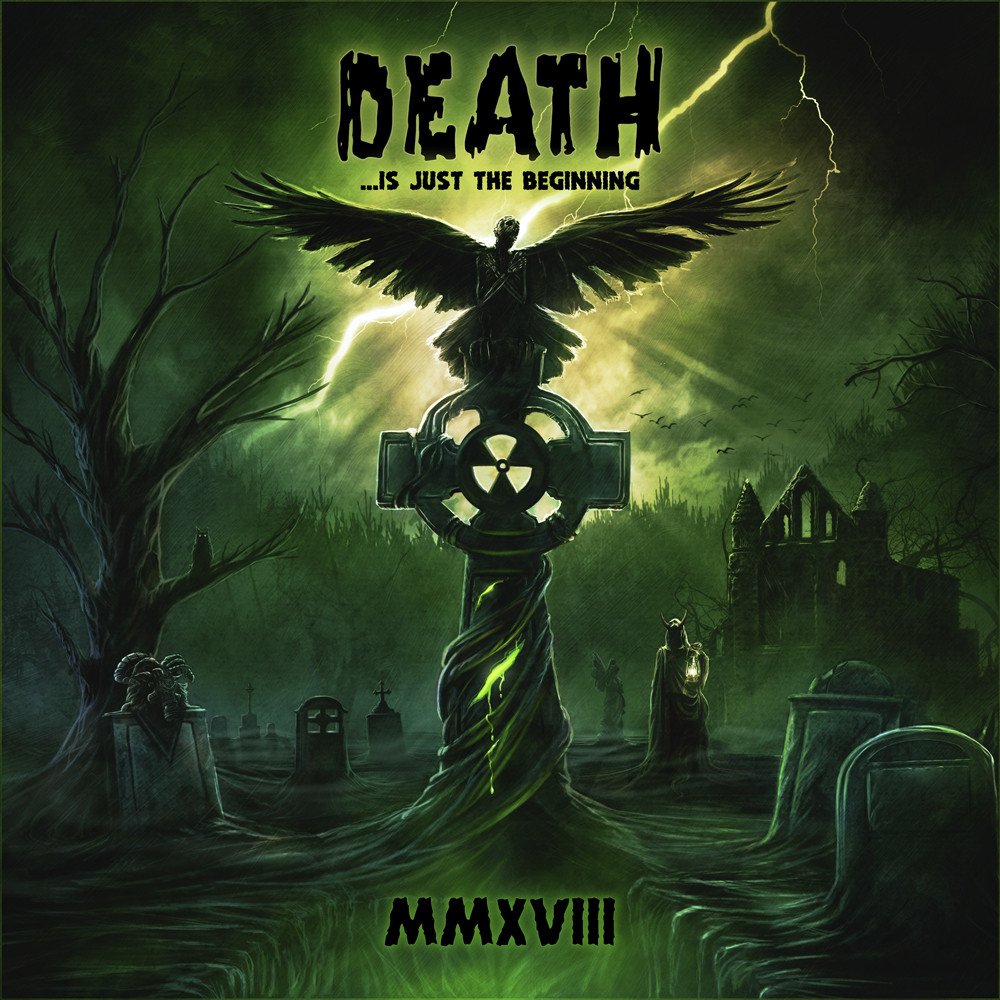 Various D - Death ...Is Just The Beginning MMXVIII