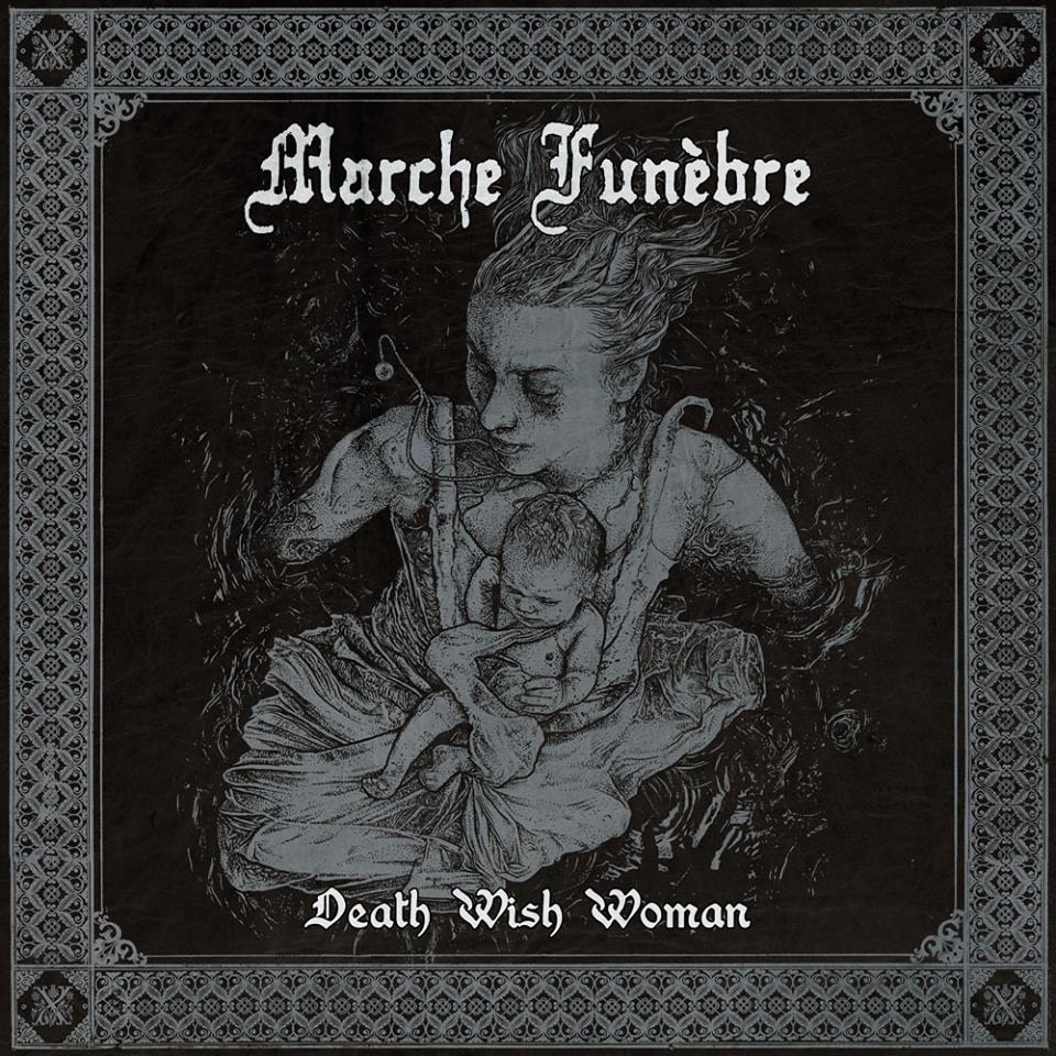 Marche Fun&egrave;bre - Death Wish Woman